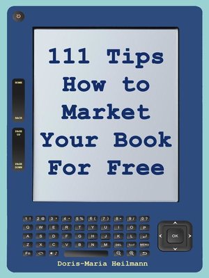 cover image of 111 Tips How to Market Your Book for Free